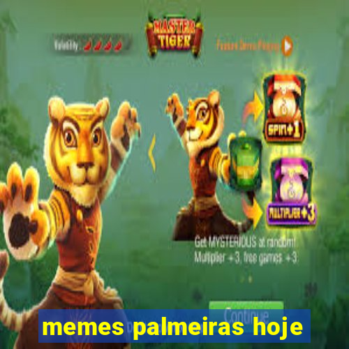 memes palmeiras hoje